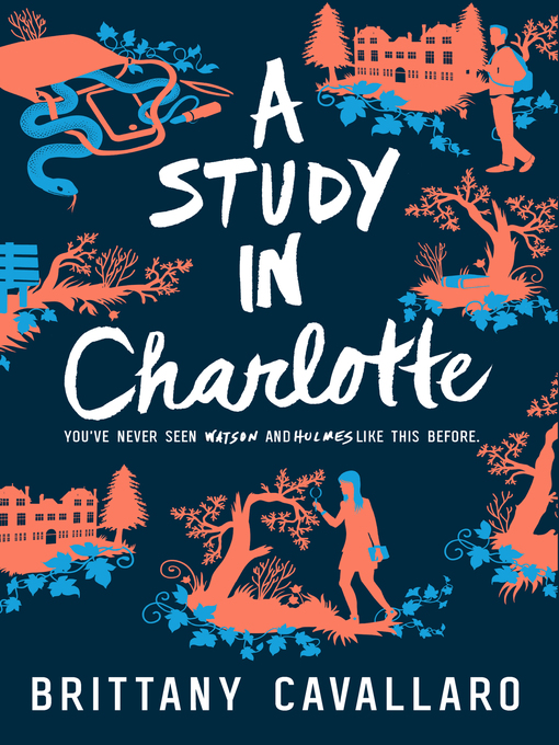 Title details for A Study in Charlotte by Brittany Cavallaro - Available